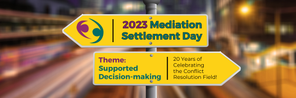 Mediation Settlement Day 2023